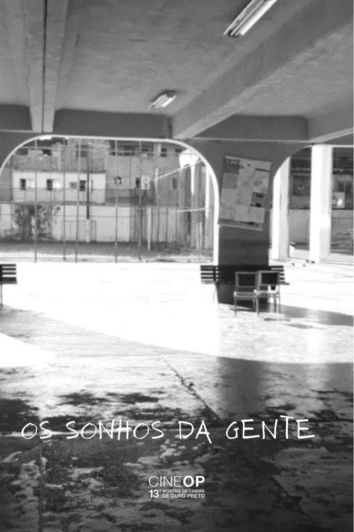Os Sonhos da Gente 2017 official movie poster
