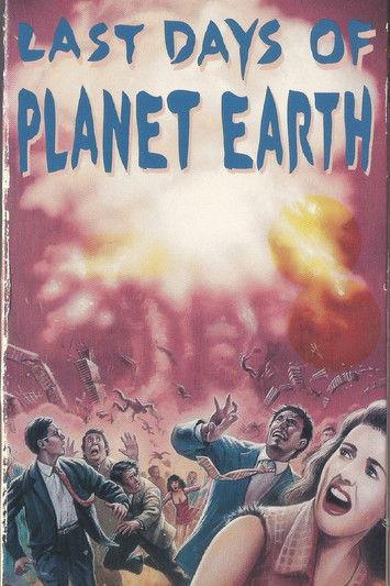The Last Days of Planet Earth 1981 official movie poster