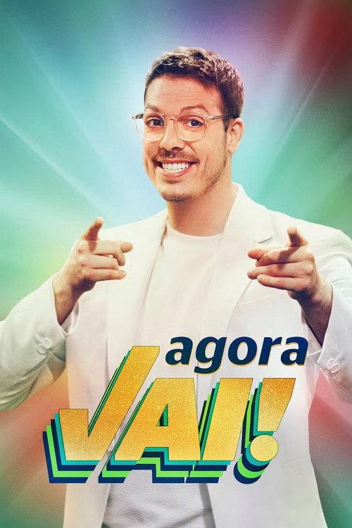 Agora Vai! 2023 official movie poster