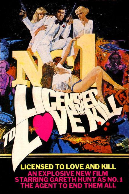 Licensed to Love and Kill 1979 official movie poster