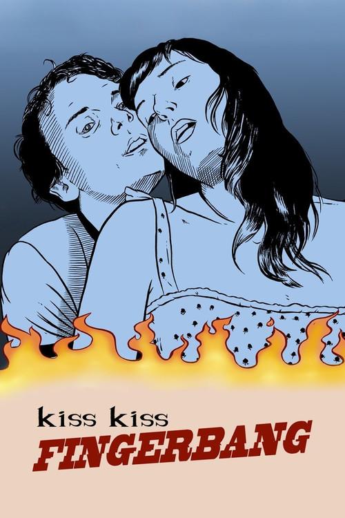 Kiss Kiss Fingerbang 2015 official movie poster