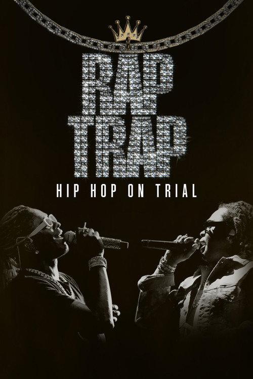 Rap Trap: Hip-Hop on Trial 2023 official movie poster