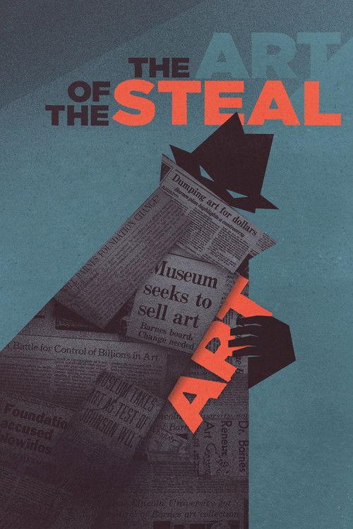 The Art of the Steal 2010 official movie poster