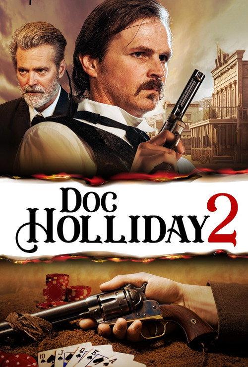 Doc Holliday 2 2024 official movie poster