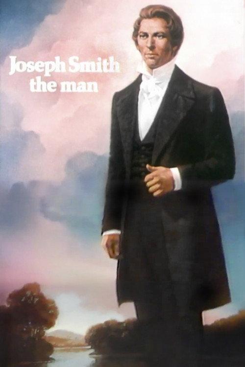 Joseph Smith: The Man 1980 official movie poster