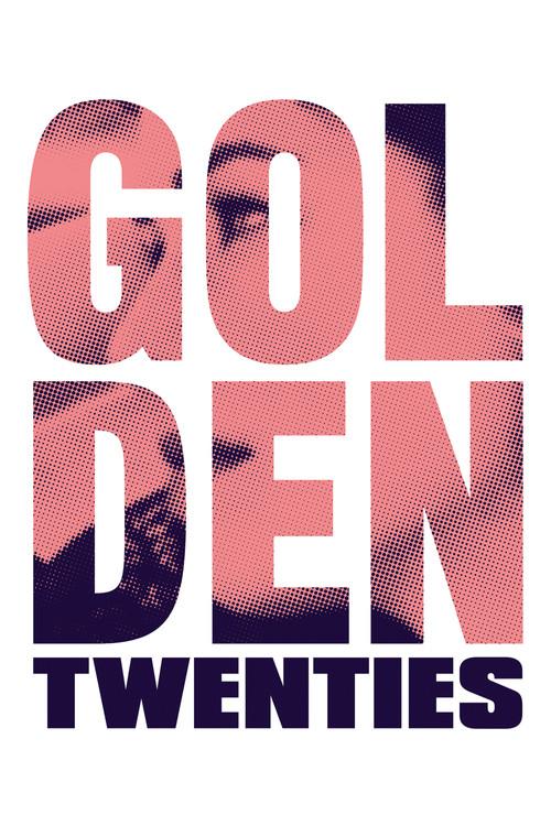 Golden Twenties 2019 official movie poster