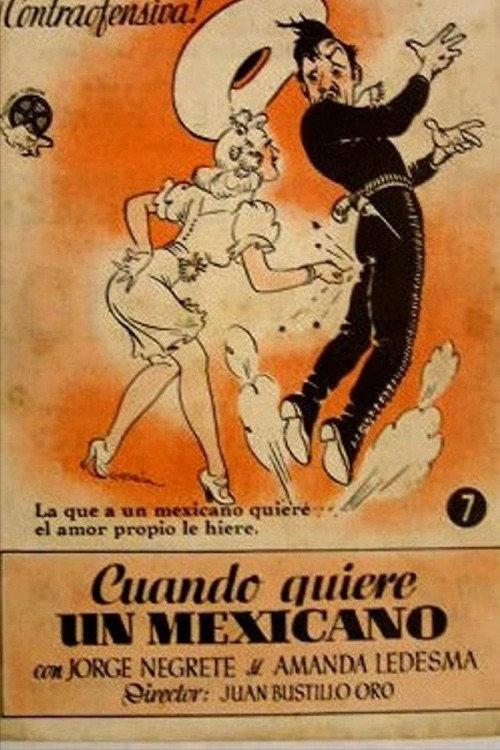 Cuando quiere un mexicano 1944 official movie poster