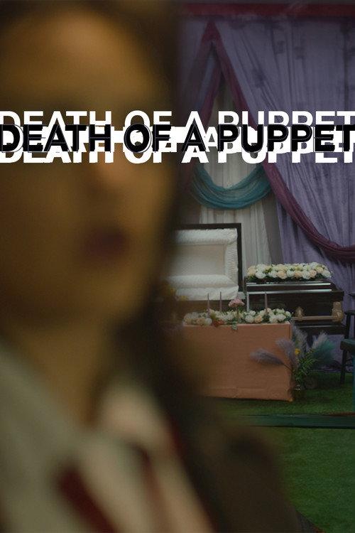 Death of A Puppet official movie poster