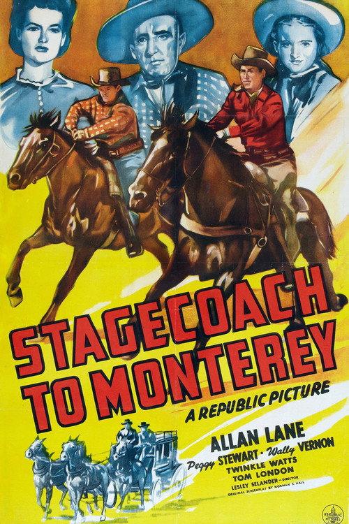 Stagecoach to Monterey 1944 official movie poster