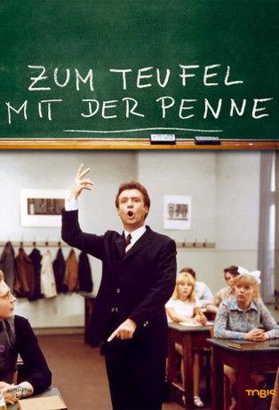 Zum Teufel mit der Penne 1968 official movie poster