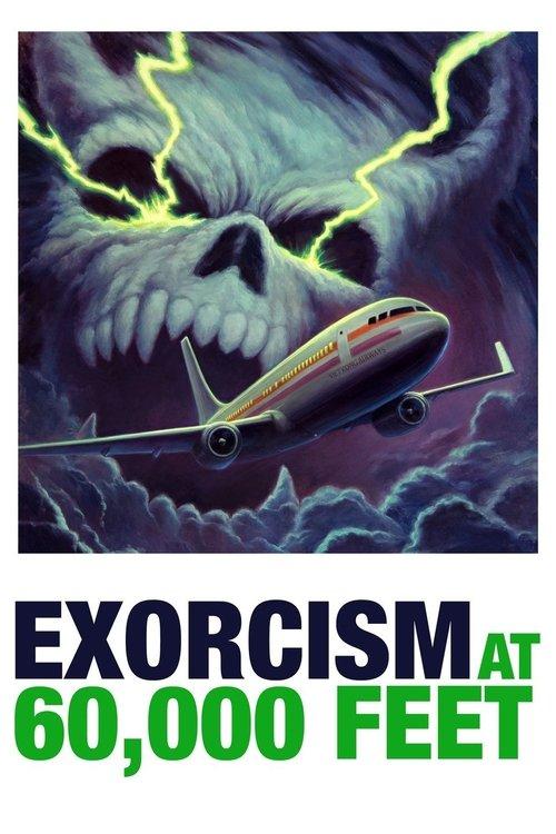 Exorcism at 60,000 Feet 2019 official movie poster