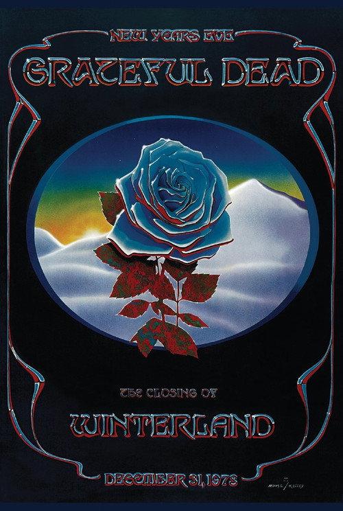 Grateful Dead: The Closing of Winterland 1978 official movie poster