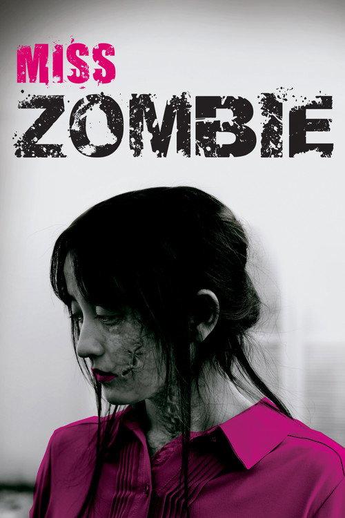 Miss ZOMBIE 2013 official movie poster