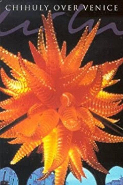 Chihuly Over Venice 1998 official movie poster