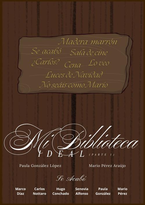 Mi Biblioteca Ideal (Parte 1) 2025 official movie poster