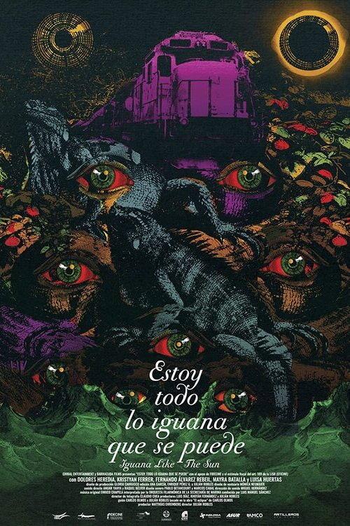 Iguana Like the Sun 2022 official movie poster