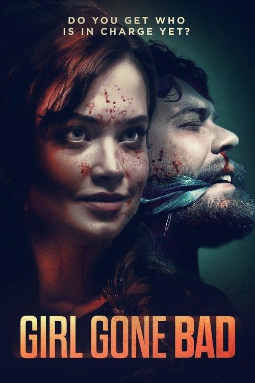 Girl Gone Bad 2022 official movie poster