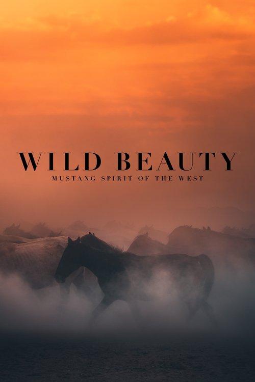 Wild Beauty: Mustang Spirit of the West 2022 official movie poster