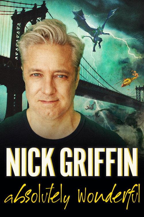Nick Griffin: Absolutely Wonderful 2023 official movie poster