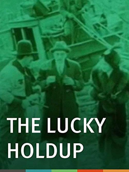 The Lucky Holdup 1912 official movie poster
