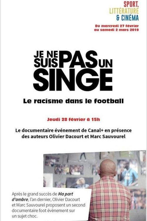 Je ne suis pas un singe 2019 official movie poster