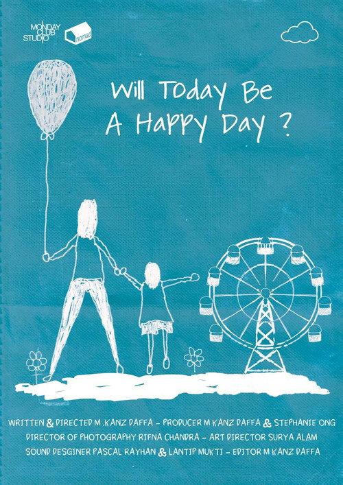 Will Today Be a Happy Day 2025 official movie poster