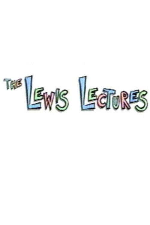 The Lewis Lectures 2002 official movie poster