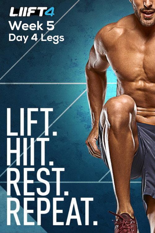 LIIFT4 Week 5 Day 4 Legs 2019 official movie poster
