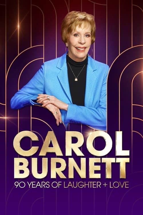 Carol Burnett: 90 Years of Laughter + Love 2023 official movie poster