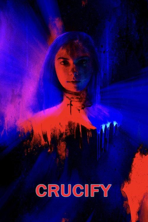 Crucify 2020 official movie poster