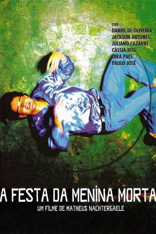 The Dead Girl's Feast 2009 official movie poster