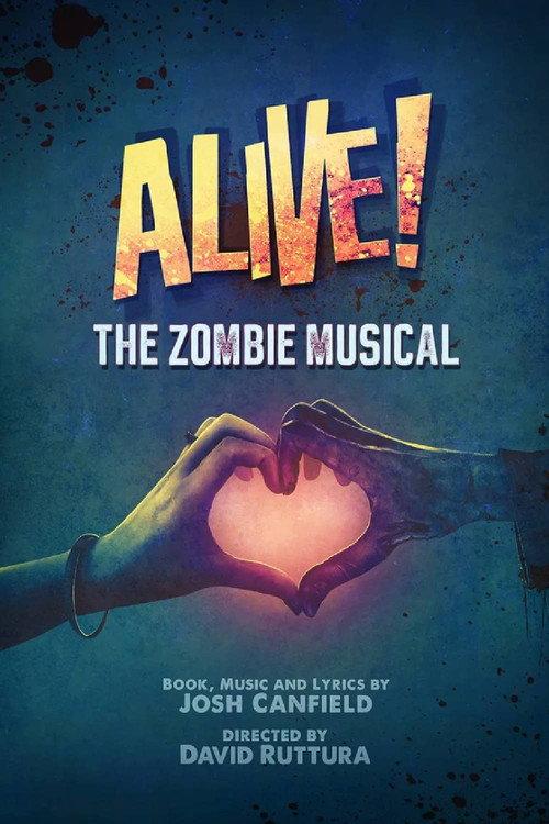 Alive! The Zombie Musical 2019 official movie poster
