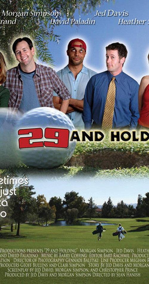 29 and Holding 2004 official movie poster