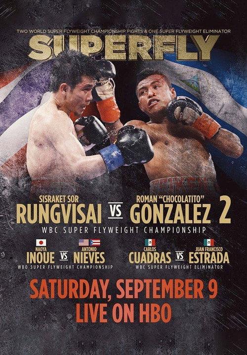 Srisaket Sor Rungvisai vs. Roman Gonzalez 2 2017 official movie poster