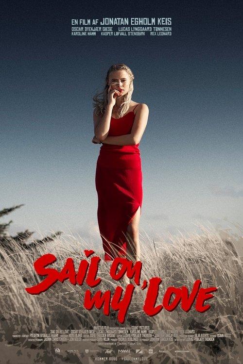 Sail On, My Love 2021 official movie poster