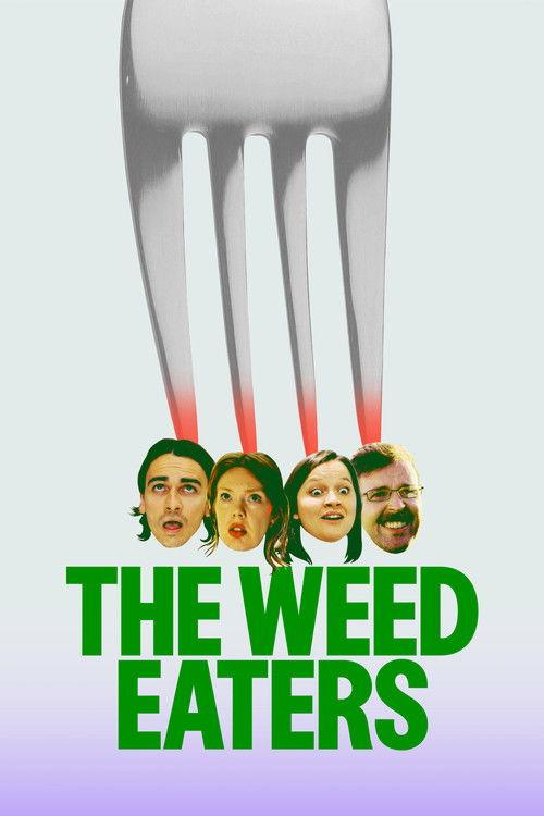 The Weed Eaters 2026 official movie poster