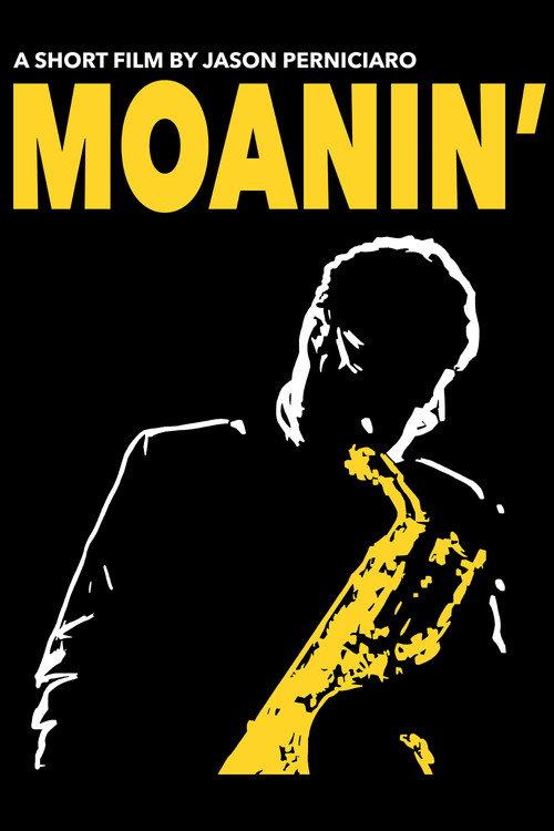 MOANIN' 2022 official movie poster