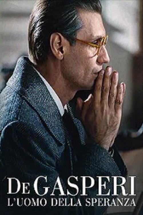 De Gasperi: The Man of Hope 2005 official movie poster