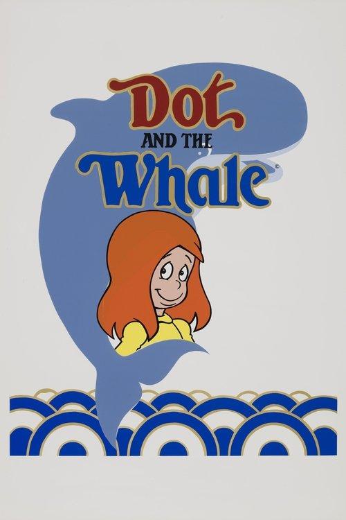 Dot and the Whale 1986 official movie poster