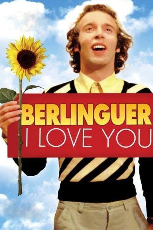 Berlinguer: I Love You 1977 official movie poster