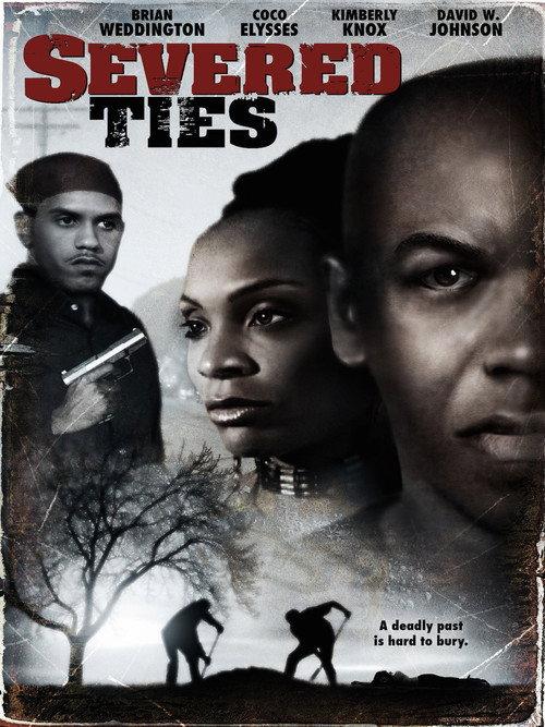 Severed Ties 2005 official movie poster