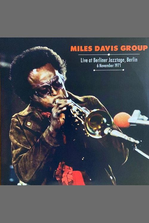 Miles Davis Live at Berliner Jazztage 1971 official movie poster