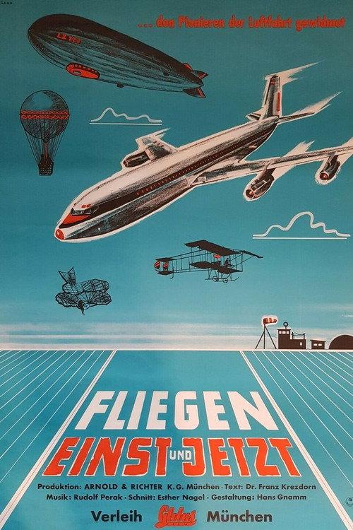 Fliegen - einst und jetzt 1956 official movie poster