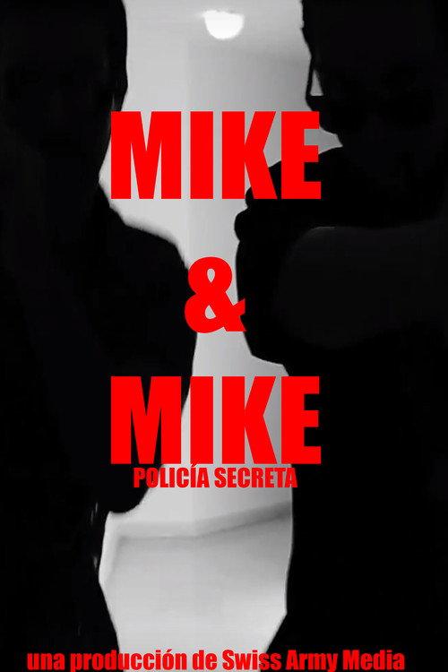 Mike & Mike - Secret Police 2017 official movie poster