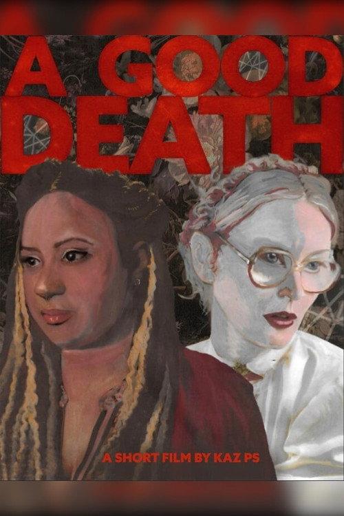 A Good Death 2025 official movie poster