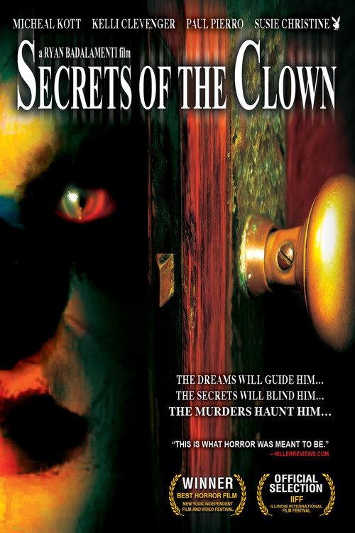 Secrets of the Clown 2007 official movie poster