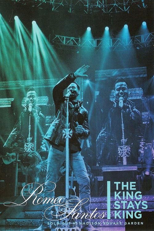 Romeo Santos: The King Stays King – Live at Madison Square Garden 2012 official movie poster