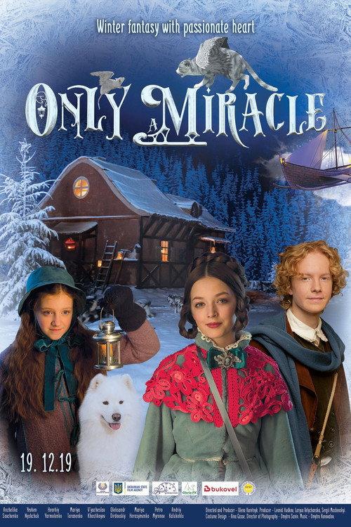 Only a Miracle 2019 official movie poster