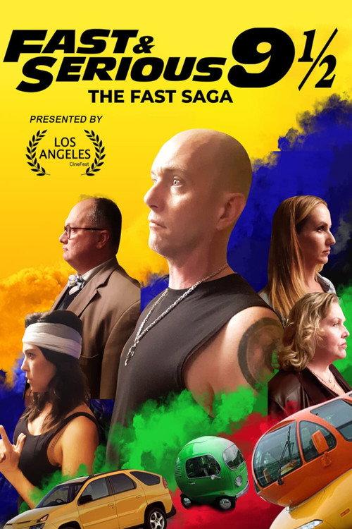 Fast & Serious 2021 official movie poster