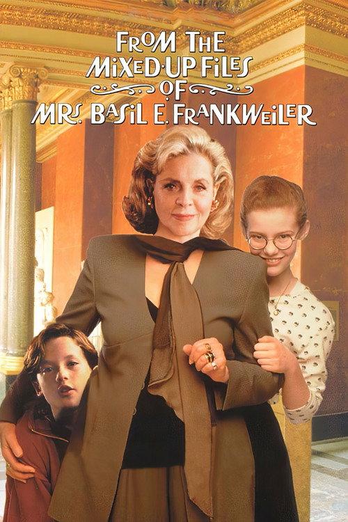 From the Mixed-Up Files of Mrs. Basil E. Frankweiler 1995 official movie poster